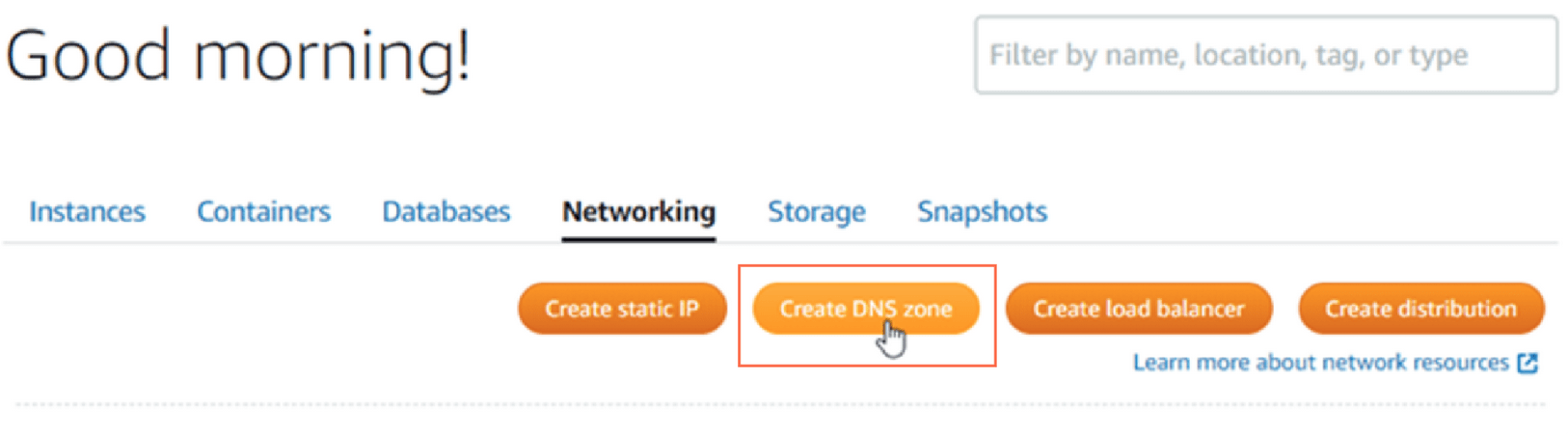 If you have a domain name, go to the Lightsail console and choose 'Create DNS Zone' under the Networking tab.